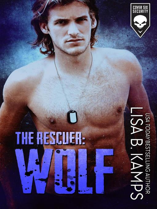 Title details for The Rescuer by Lisa B. Kamps - Available